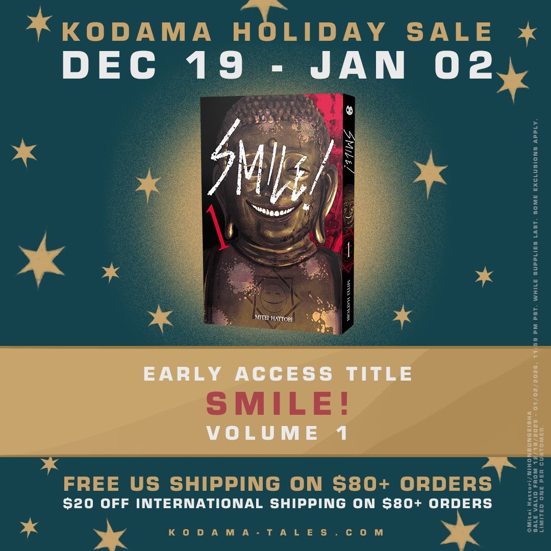 The Smiling Hearts Society comes to you with joyful news :)

Smile! Vol. 1 is now available EARLY during our website holiday sale! 
🔗 bit.ly/KODAMA5