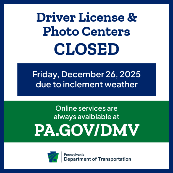 PennDOTNews's tweet image. Closure Update🚨

Due to inclement weather, all our driver license &amp;amp; photo centers, including full-service center in Harrisburg, will be closed Fri. 12/26.

Customers with scheduled road tests will be contacted to reschedule.

Online services available at pa.gov/DMV.