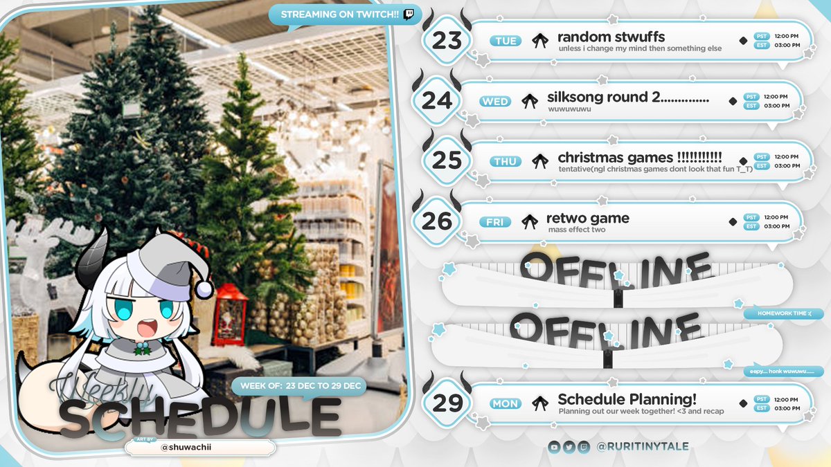 RuriTinytale's tweet photo. WEEK 6*
🔳SCHEDULE 12/23〜12/29🔳
mewwy chwistmaws!!!
🩶live: #RuriTinytale
🖤art: #RoodleDoodles
🩶memes: #wuwicoded
🖤clips: #tinyRuri https://t.co/VK52DjjoyQ