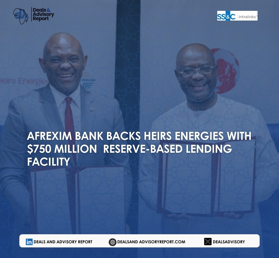 DealsAdvisory's tweet photo. African Export-Import Bank (Afreximbank)  has extended a US$750 million dual-tranche senior secured reserve-based lending facility to Heirs Energies Limited. Read More;
https://t.co/oN0H6YjgBq https://t.co/Romzv6NbpI