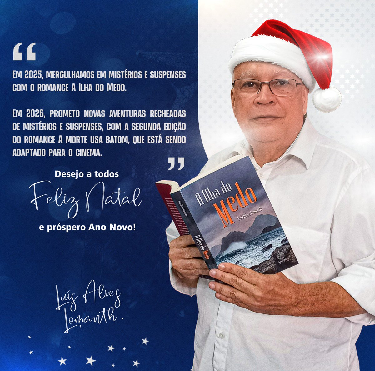 LuisLomanth's tweet photo. Queridos leitores e leitoras, desejo a todos vocês FELIZ NATAL E PRÓSPERO 2026 https://t.co/abEJ2oJvhU