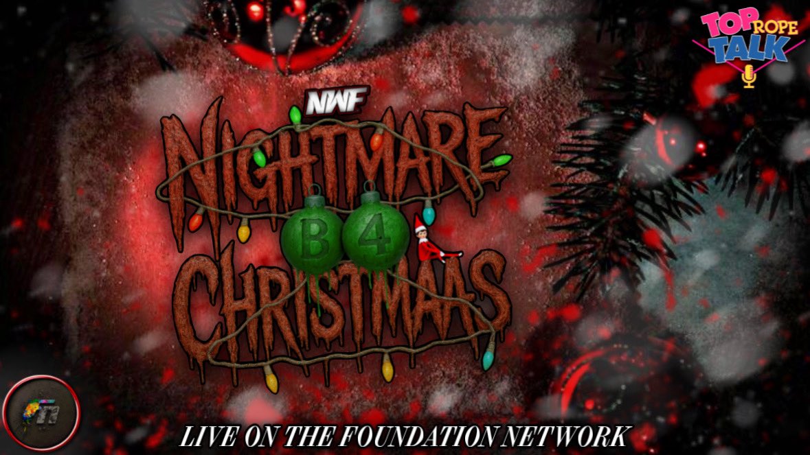 The Foundation Network Is Live With Nightmare B4 Christmas!!!!! 

Click that link, DONT MISS IT!!!!!

Link:  youtu.be/1OAAWiQN1Ak?si… 

#prowrestling #SmackDown #WWERaw #AEW #CAW #CAWmmunity #WWE2K25 #WWE #njpw #TNAiMPACT #wrestling