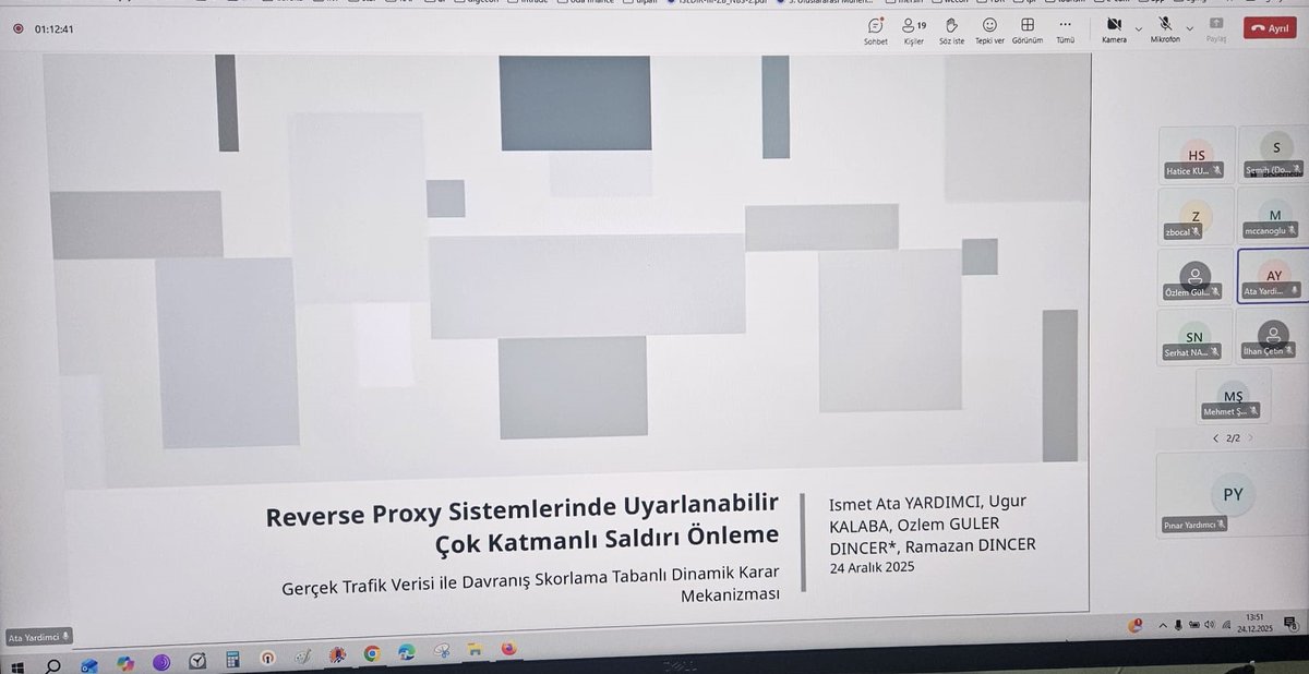 pyardimci2019's tweet photo. Canım oğlum çok güzel bir sunumdu. 🎯 
"An  Adaptive Multi-Layer Attack Prevention Approach in a Reverse Proxy  System: A Dynamic Decision Mechanism via Behavioral Scoring on Real  Traffic Data" Ismet Ata YARDIMCI, Ugur KALABA, Ozlem GULER DINCER,  Ramazan DINCER
https://t.co/ZvXC8LC3Xy