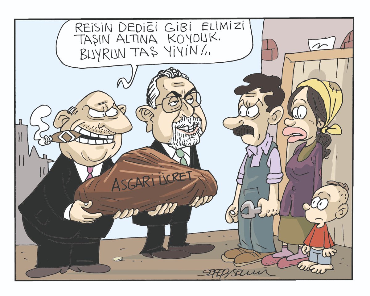 ✏️ Sefer Selvi çizdi

Erdoğan asgari ücret için patronlara “Elinizi taşın altına koyun” demişti, asgari ücret açlık sınırının da altında kaldı