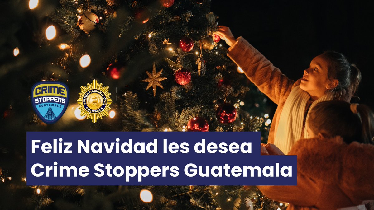 En esta Navidad, desde Crime Stoppers, queremos agradecerte por ser parte de la seguridad del pais.

 Gracias a la valentía y a las  denuncias anónimas de los ciudadanos guatemaltecos, estamos construyendo comunidades más seguras para nuestras familias.

​Que la paz y la