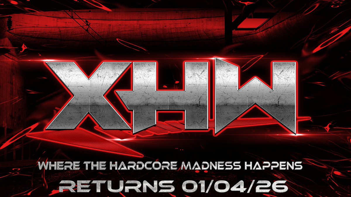 Xtreme Hardcore Wrestling™ 2016-2026 tweet media