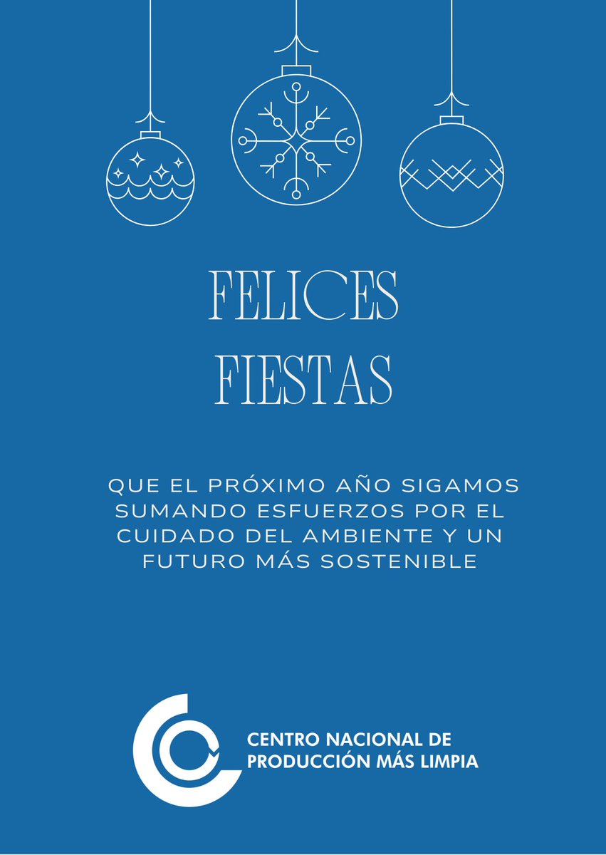 CNPML's tweet photo. 🎄 Felices Fiestas

Que el próximo año sigamos sumando esfuerzos por el cuidado del ambiente y un futuro más sostenible.

— Centro Nacional de Producción Más Limpia

#FelicesFiestas #Sostenibilidad #ProduccionMasLimpia #HuelladeCarbono #EficienciaEnergetica https://t.co/bknyVAbuW2