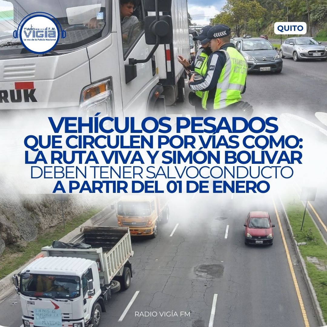 radio_vigia's tweet image. 🚨 #UIO | A partir del 1 de enero, los vehículos pesados deberán contar con un salvoconducto obligatorio para circular por la Simón Bolívar y Ruta Viva, en el horario de 06:00 a 10:00.

El trámite del salvoconducto se realizará a través de: amt.gob.ec.

#VigíaFM #AMT