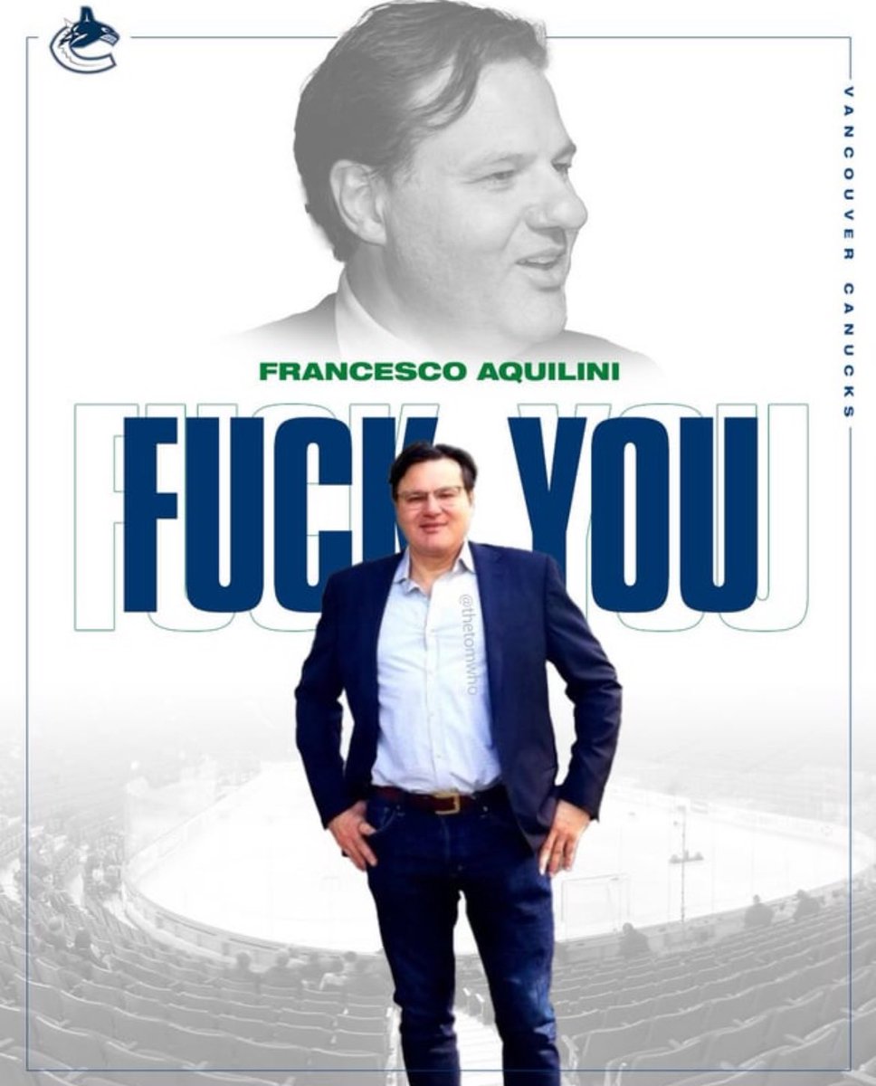 KassiansTeeth's tweet photo. Sell the team you piece of shit, nobody in Vancouver will ever respect or love you. @fr_aquilini https://t.co/yrugBJJWmY