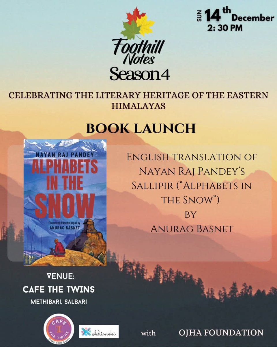 The India launch of Alphabets in the Snow by <a href="/NayanRajPandey/">नयनराज पाण्डे</a> and translated by <a href="/AnuragBasnet82/">Anurag Basnet</a>. We will be launching this in Kathmandu next Saturday at FinePrint Fever.