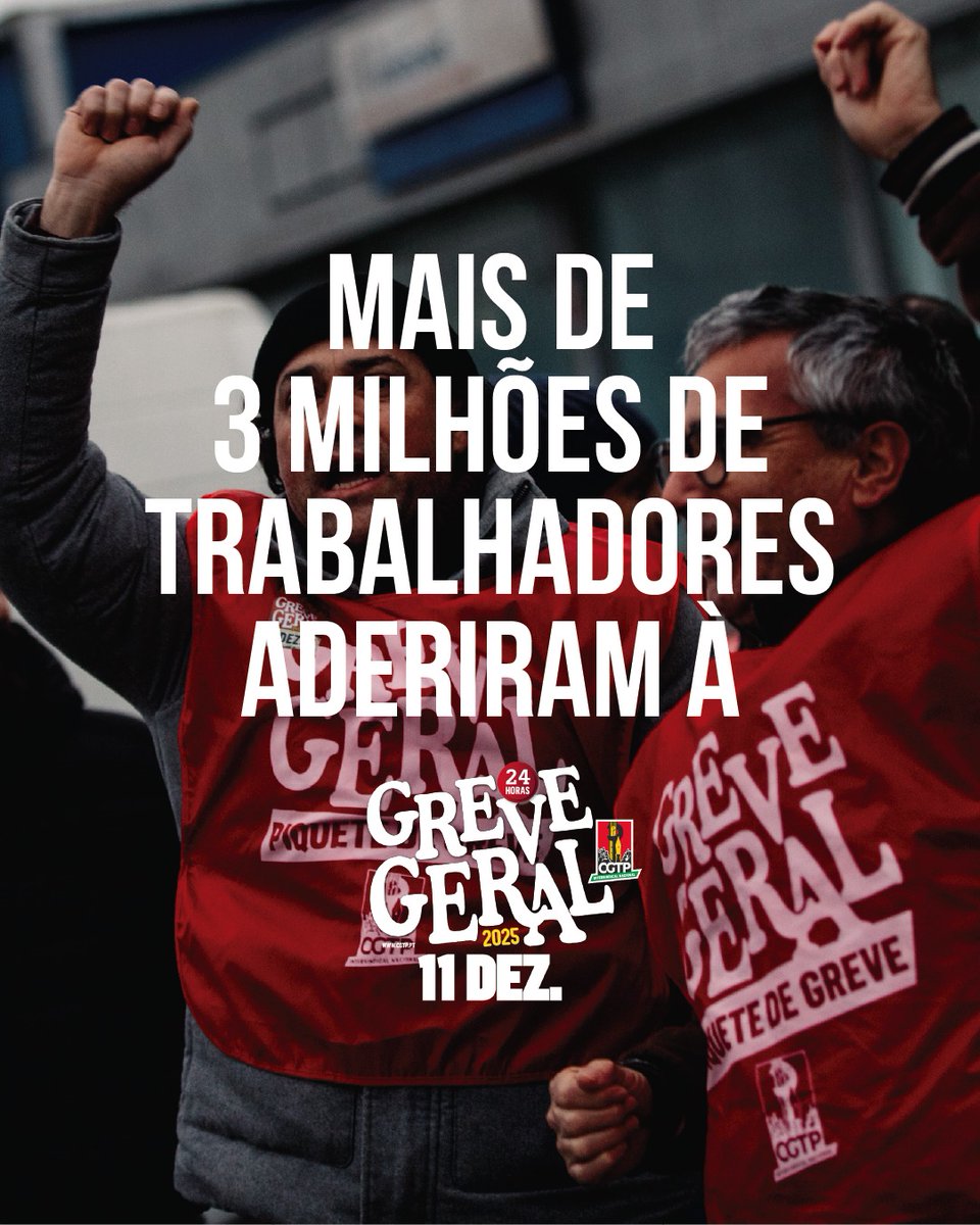 Mais de três milhões de trabalhadores pararam.
Perante a dimensão do ataque, aqui está a resposta dos trabalhadores. Aqui está a verdadeira expressão de quem trabalha, a sua exigência, a sua vontade. Aqui está a Greve Geral.