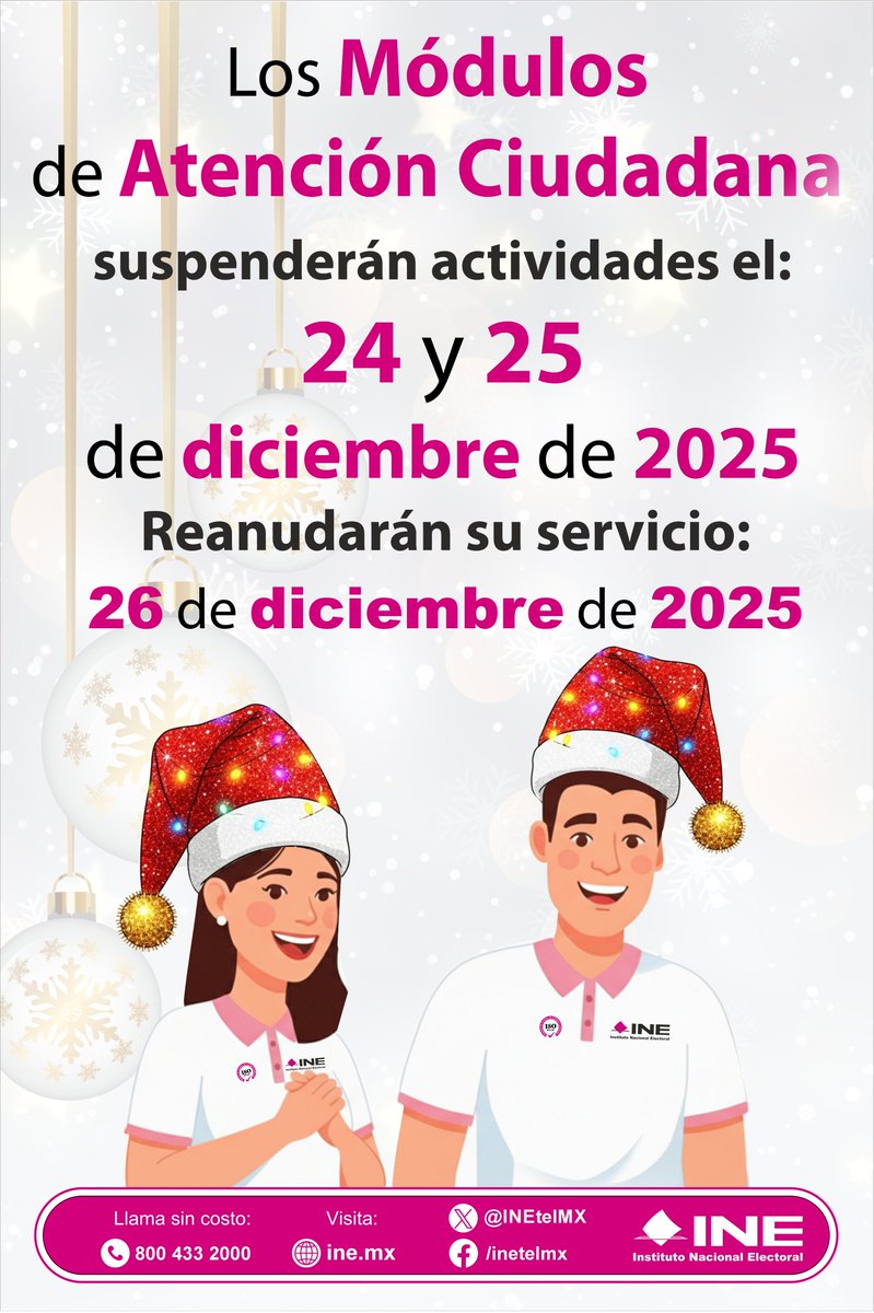 🚨¡¡¡AVISO IMPORTANTE!!!
Los Módulos de Atención Ciudadana suspenderán actividades los días 24 y 25 de diciembre, reanudando servicio el viernes 26 de diciembre en sus horarios habituales⏰, consúltalos en ubicatumodulo.ine.mx o al 449 915 4510 🪪