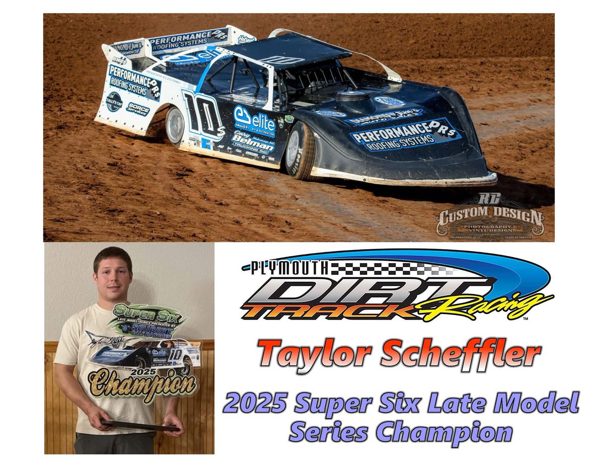 Taylor Scheffler wrapped up his first <a href="/plymouth_dirt/">The Plymouth Dirt Track</a> Super Six Late Model Series championship during the 2025 season. 

The Waukesha competitor tallied one A-main victory to along with three top-five and five top-10 showings in five main events.