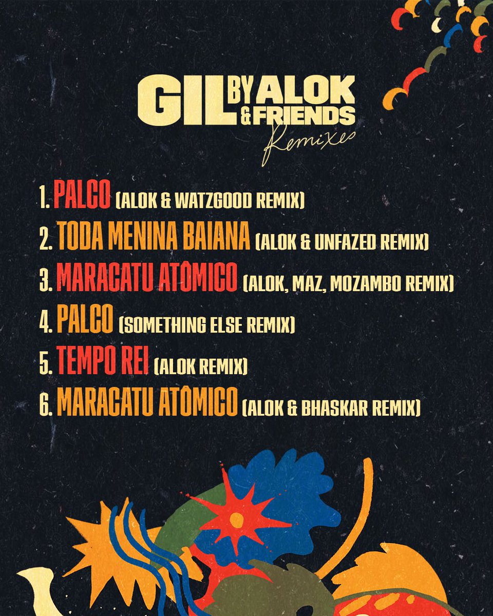 gilbertogil's tweet photo. "Gil by Alok &amp; Friends (Remixes)" disponível dia 19/12 | O repertório de Gil no universo de Alok e seus amigos.

Faça o pré-save aqui: https://t.co/czIkPWGEYB https://t.co/zAhQ9ET1bD