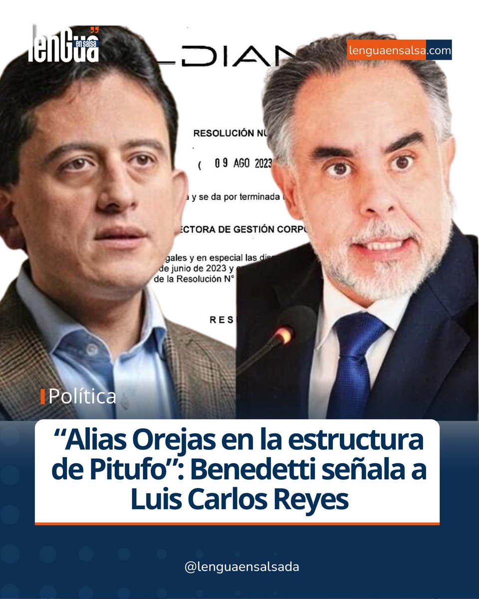 En su cuenta de X, el ministro del Interior <a href="/AABenedetti/">Armando Benedetti</a> publicó el mensaje “Alias Orejas en la estructura de Pitufo”, en referencia a Luis Carlos Reyes. Hasta ahora no se conocen respuestas oficiales al señalamiento.