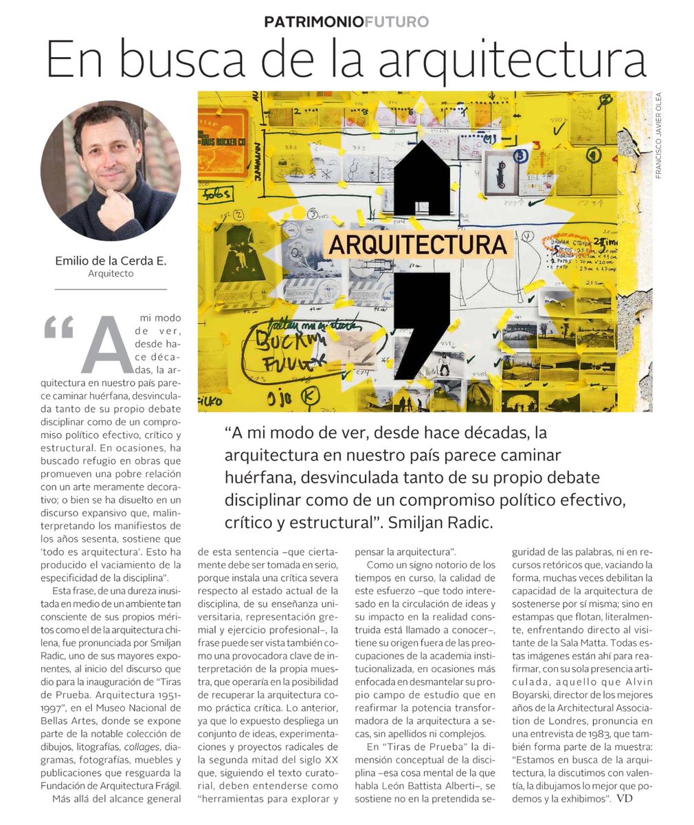 El arquitecto <a href="/emiliodelacerda/">Emilio De la Cerda</a> escribe hoy sobre “Tiras de Prueba. Arquitectura 1951-1997”, muestra del <a href="/MNBAChile/">MNBA Chile | Museo Nacional de Bellas Artes</a> que expone parte del notable material histórico que resguarda la Fundación de Arquitectura Frágil. digital.elmercurio.com/2025/12/13/RVVI