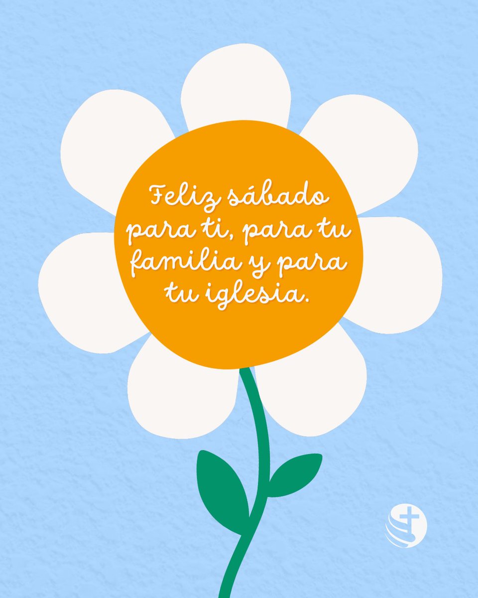 #FelizSábado #HappySabbath