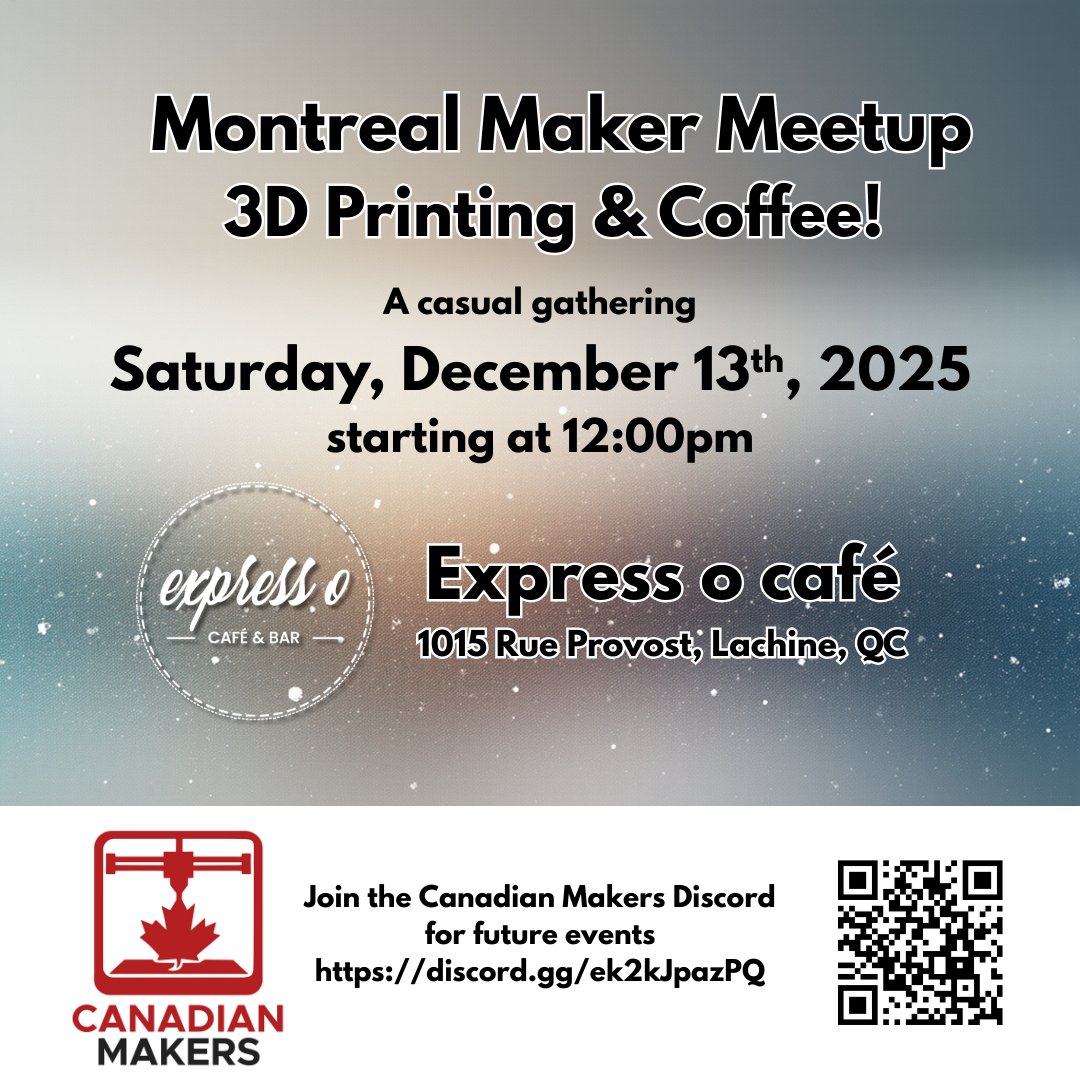 In Montreal? We have a Maker Meetup tomorrow!!  <a href="/Canadian_Makers/">CanadianMakers</a> ☕️ #montreal #3Dprinting