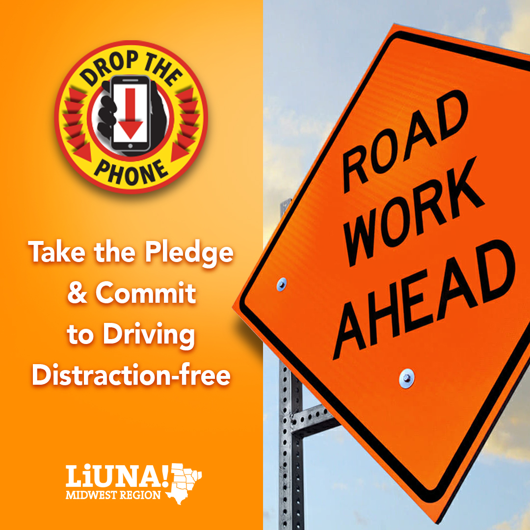As winter sets in, roadside safety becomes even more critical. Keep your eyes on the road and your phone out of your hands. #LiUNA