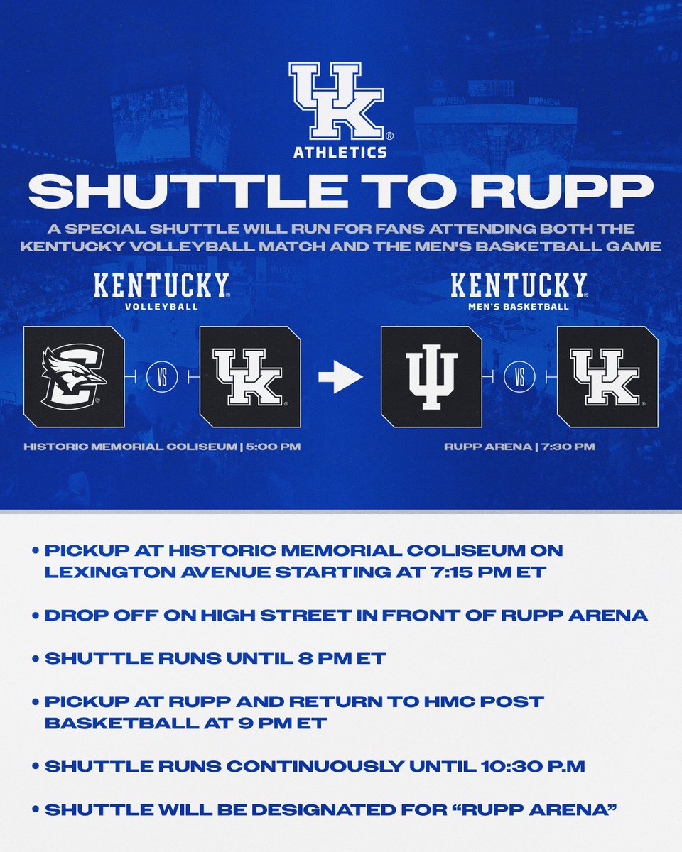 UKAthletics's tweet photo. We're running a special shuttle between Historic Memorial Coliseum and @rupp_arena for fans going to the @KentuckyVB Elite Eight Match and @KentuckyMBB game Saturday. https://t.co/5oG9tCS6VR