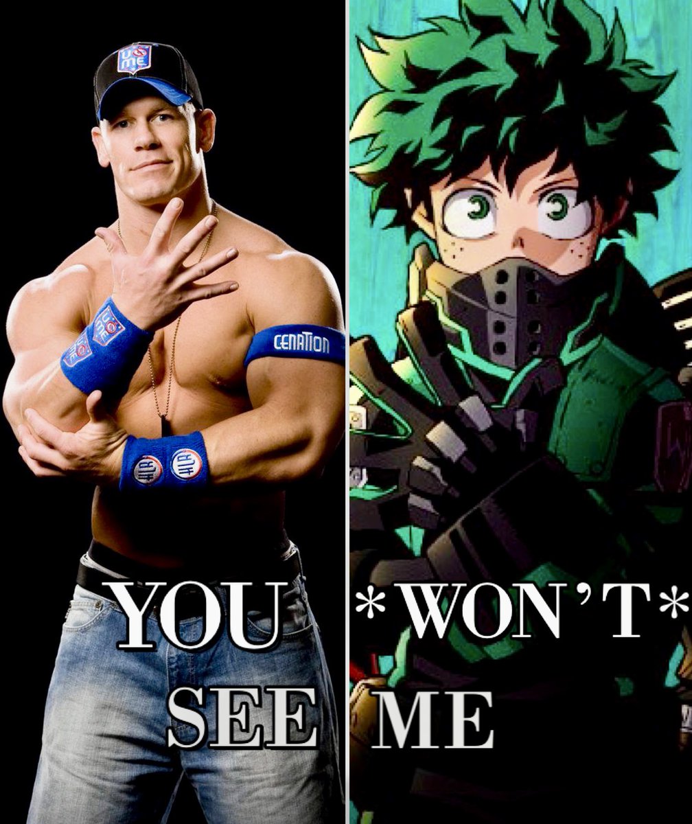 MHA &amp; John Cena after tomorrow 😭