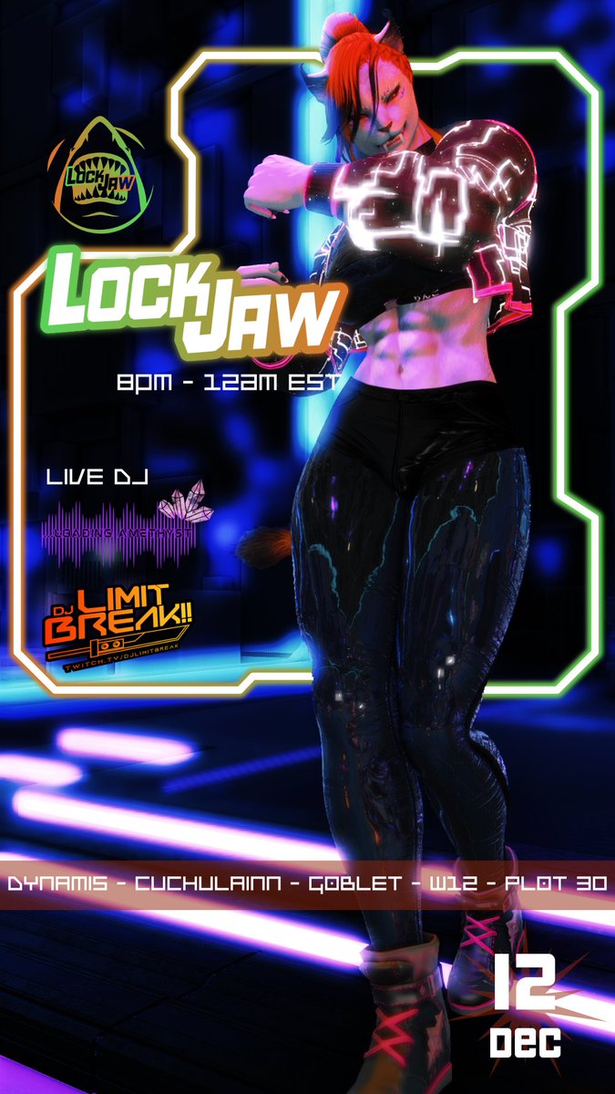 we are openin in a few moments! Come by and have some good vibes we got an amazing lineup!

LOCKJAW — 8pm – 12am EST

LIVE DJs
(twitch.tv/loading_amethy…)
(twitch.tv/dj_thot)

Location:
Dynamis • Cuchulainn • Goblet • Ward 12 • Plot 30
Discord: (discord.gg/73jaYfcZ)