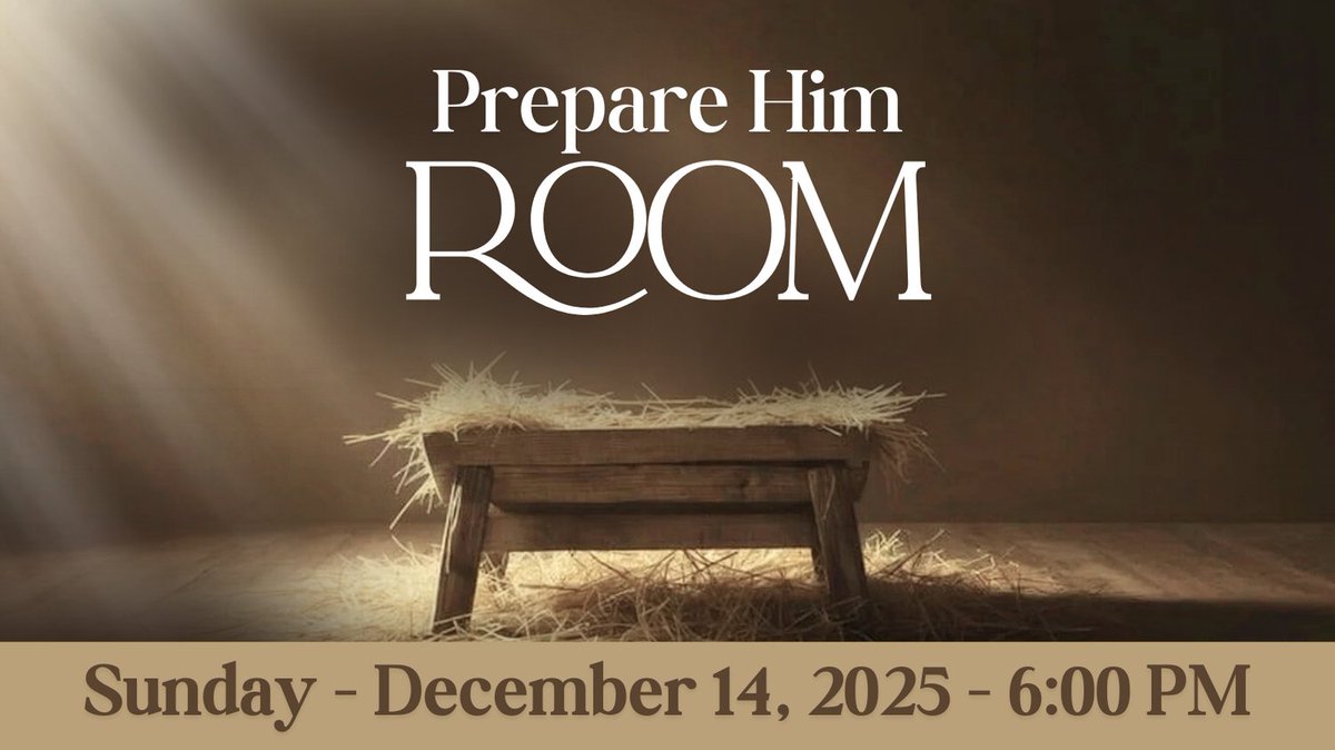 You're invited to join us this Sunday night for our 2025 Christmas Program, "Prepare Him Room". 
The service begins at 6:00 PM. We hope you will join us for this special evening!