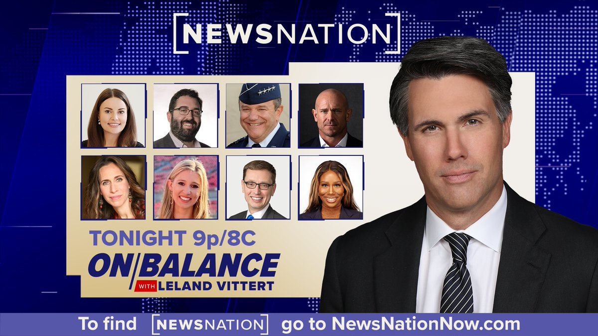📺TONIGHT! Tune in at 9pm ET to WATCH <a href="/LelandVittert/">Leland Vittert</a> on <a href="/NewsNation/">NewsNation</a> with guests…
⬇️
<a href="/benbwieder/">Ben Wieder</a> 
Rachel Foster 
Tom Dupree
<a href="/MJSarraille/">Mike Sarraille</a> 
<a href="/PMBreedlove/">GEN (R) Phil Breedlove</a> 
<a href="/yemisi/">Yemisi Egbewole</a> 
<a href="/Annalyse_Keller/">Annalyse Keller</a> 
<a href="/StephOtey/">Stephanie Otey</a> 
Eric Gisler
