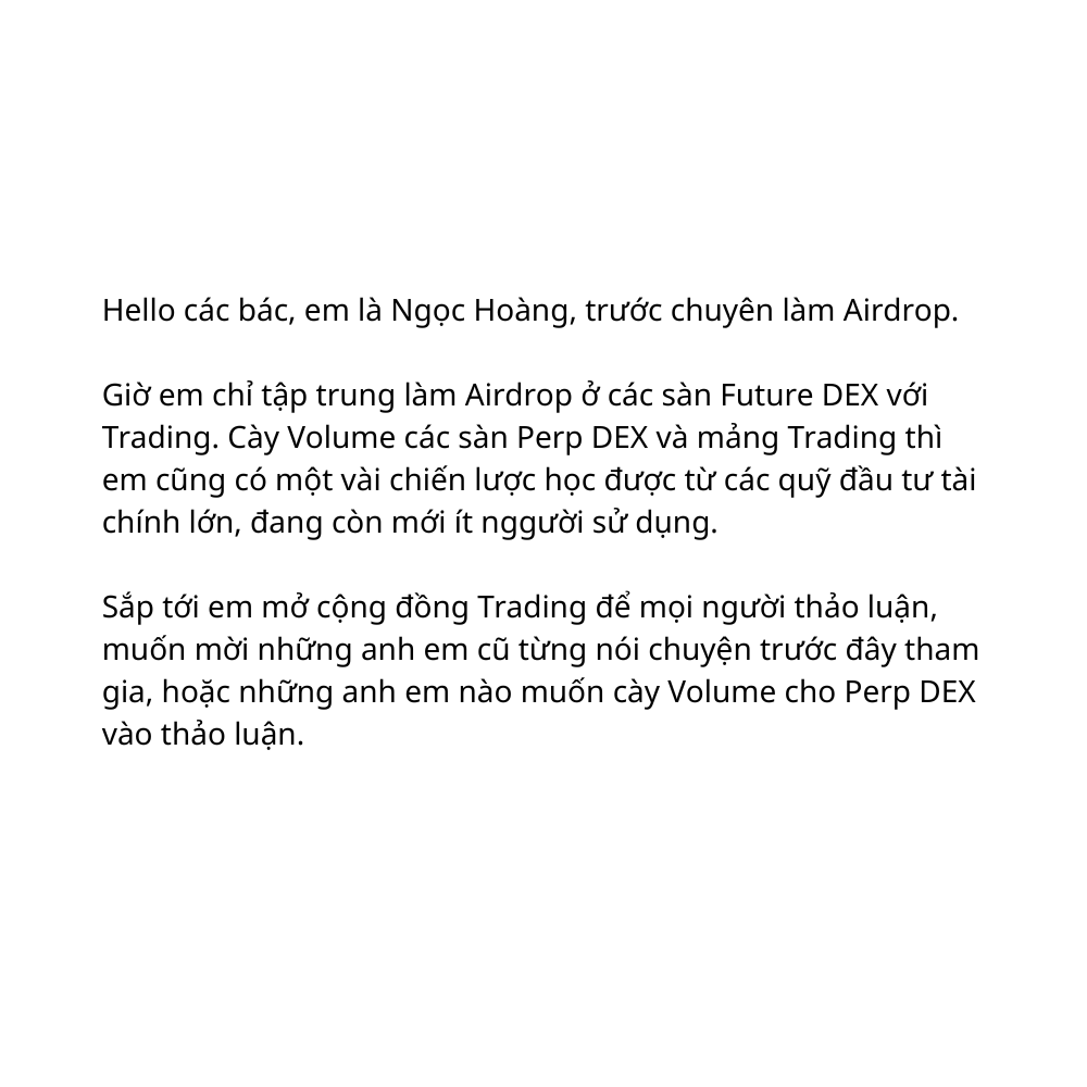 Bác nào quan tâm cày Volume Airdrop ở các sàn Perp DEX và Trading nói chung thì tham gia với em nhé.

Mời các bác vào cộng đồng mới cứng của em: t.me/dochoimoi_vwap