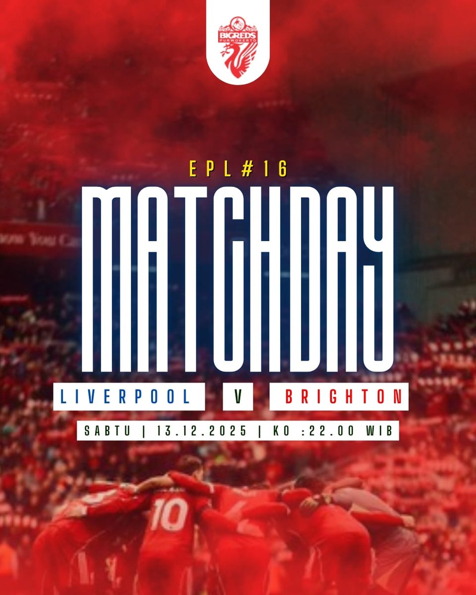#NOBAR BIGREDS EPL MATCH #16

🆚 <a href="/OfficialBHAFC/">Brighton & Hove Albion</a>
🏟️ Anfield Stadium
🗓️ Sabtu, 13 Desember 2025
⏰ 22.00 WIB
📍Waroenk Ora Umum (Hall room)
💸 Free HTM &amp; jajan cafe

#LIVBHA
#YNWA