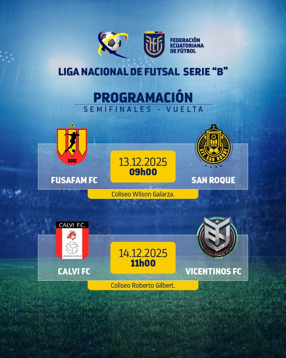 FEFecuador's tweet photo. 📌 Programación de las semifinales de vuelta de la Liga Nacional de Futsal Serie “B”

#Amateur https://t.co/hY1QglHg6w