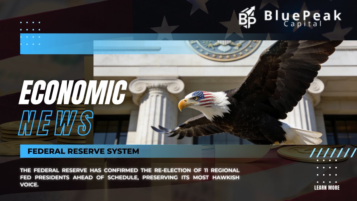 BluePeakCapital's tweet photo. BluePeak Capital: Fed Locks In 11 Hawkish Regional Presidents Early – Policy Direction Set Through 2026 🦅🔒
One-liner: Fed Board just fast-tracked reappointment of 11 regional bank presidents — the hawkish backbone of the FOMC — making political override way harder. https://t.co/pXd5vBZ0Ue