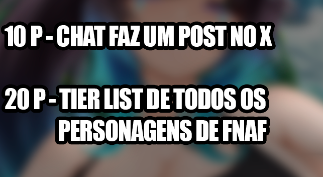 BATEMOS 2 METASS!!!

AMANHÃ TEM A TIER LIST DE FNAF!!