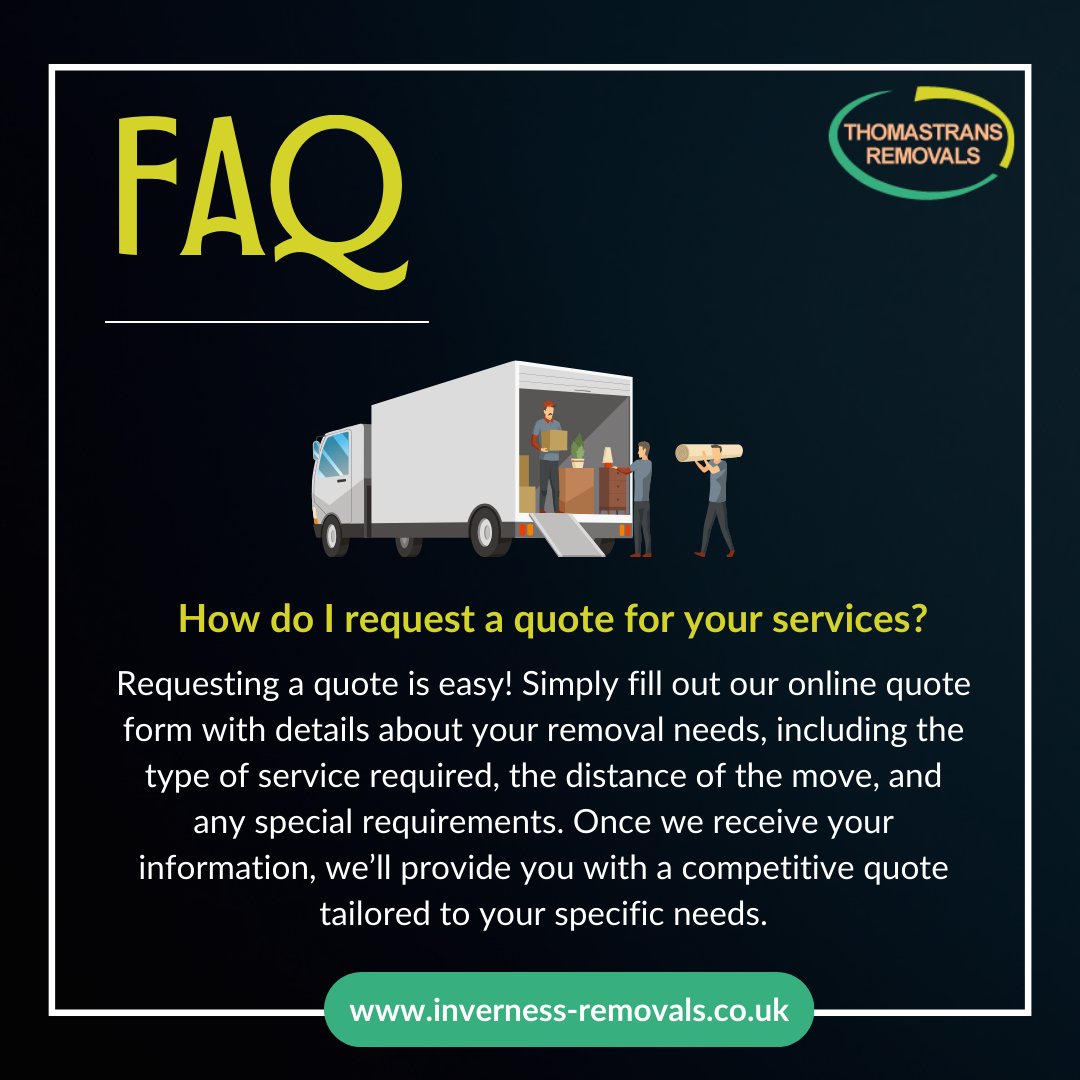 invernessremove's tweet image. Faq
How do I request a quote for your services?

Visit Our Website at inverness-removals.co.uk/faq/
#InvernessRemovals #RemovalQuote #MovingQuoteUK #RemovalsFAQ #HouseRemovalsUK #OfficeRemovalsUK #OfficeRemovalsUK #LocalMoversInverness #ProfessionalRemovals #StressFreeMoving
