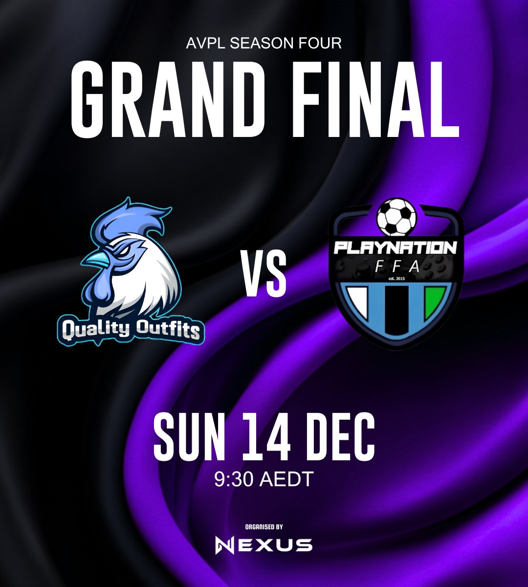 A season of battles, drama, and standout performances all leads to this moment. Two teams remain, who will take the trophy home?

🏆 AVPL Grand Final S4
⚔️ Quality Outfits vs Playnation FFA
📅 Sunday 14 December
⏰ 9:30pm

Tune in to the stream Sunday night. 🔥