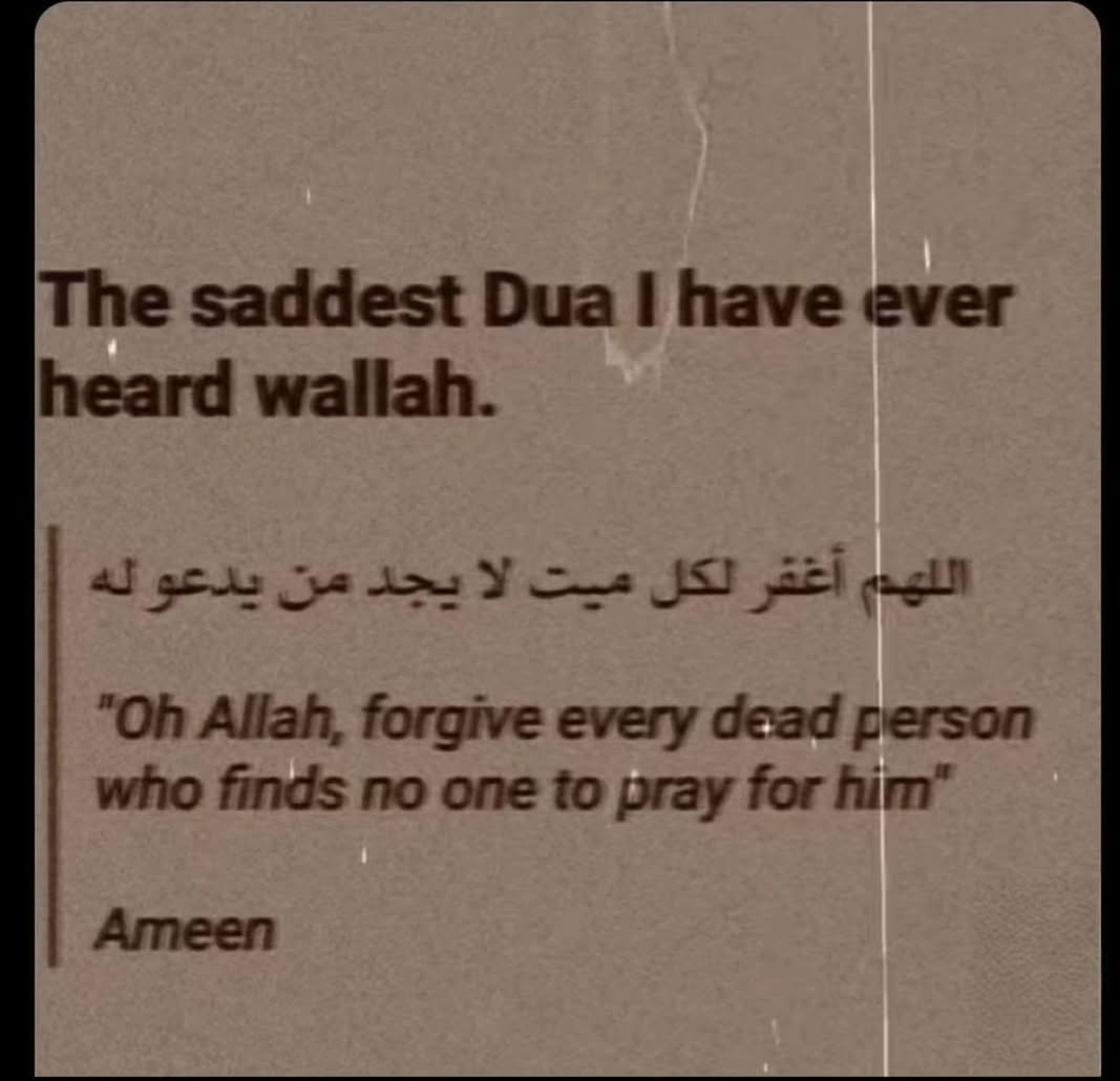 One of The Saddest Du'as ever said...