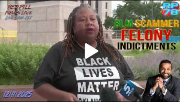 Richard74702651's tweet image. RedPill78: Red Pill News Live: BLM GRIFT EXPANDS - White Guilt Funded Lavish Lifestyle 12-12-2025 #RedPill78 #RedPillNewsLive #BLM #FederalPrison #LavishLifestyle #WhiteGuilt

darkness2light.net/index.php/en/?…