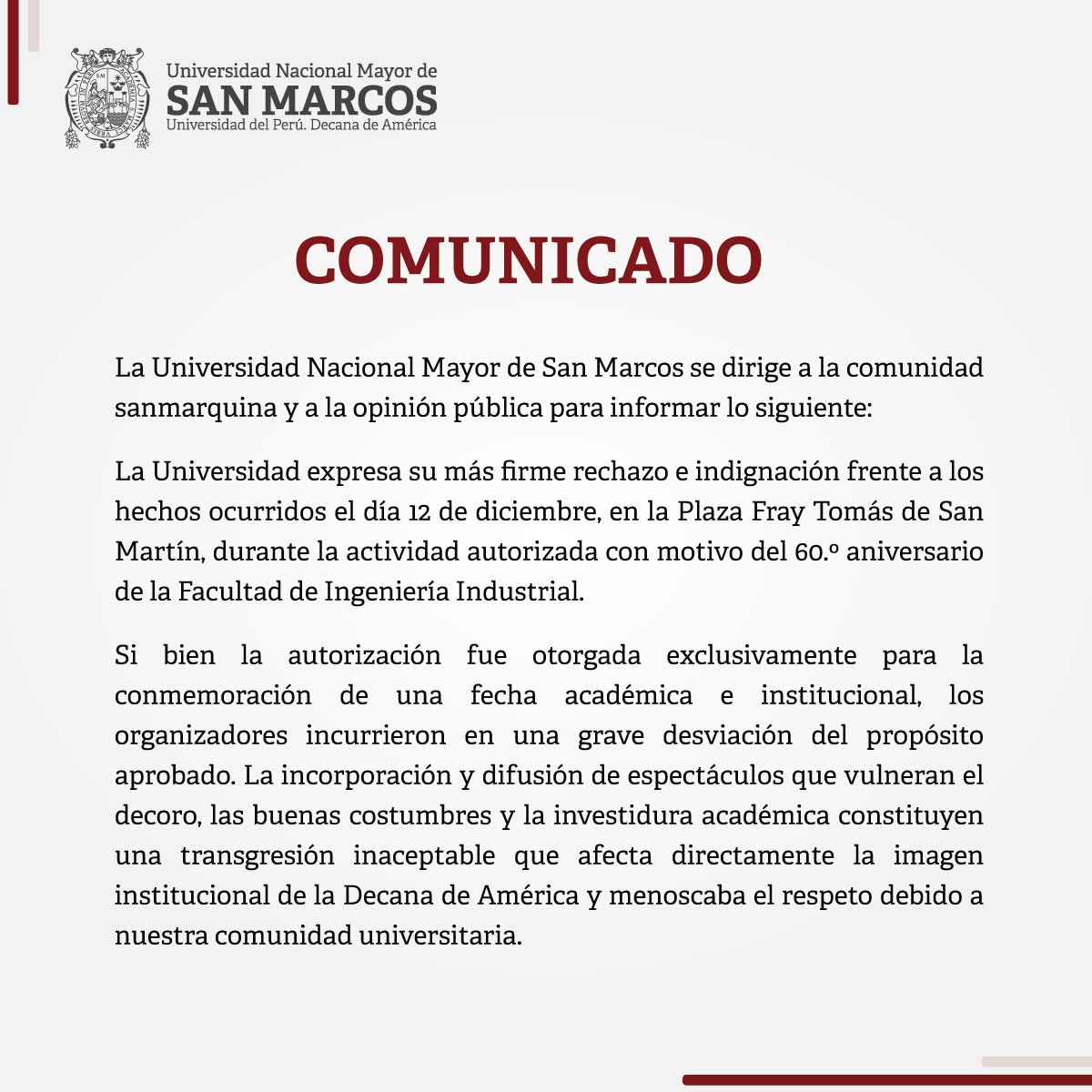 UNMSM_'s tweet photo. ⚠️ COMUNICADO UNMSM

La UNMSM rechaza los hechos ocurridos el 12 de diciembre que afectaron el decoro institucional. En resguardo de su prestigio, se suspenden este tipo de actividades en la Ciudad Universitaria y se iniciarán las acciones para sancionar a los responsables. https://t.co/7FZSUGCjfH