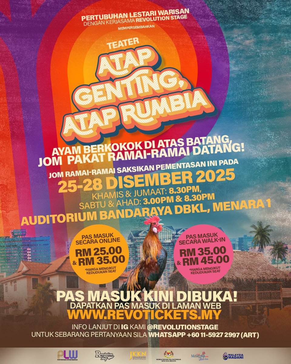 RevolutionStage's tweet image. Yang ditunggu telah tiba! Jumpa kita di Auditorium Bandaraya DBKL, Menara 1 untuk Teater #AtapGentingAtapRumbia yang bakal menutup tirai 2025 🎭

Tempah Pas Masuk awal Atas Talian di revotickets.my !

#PertubuhanLestariWarisan
#RevolutionStage
#Teater
#VisitMalaysia2026