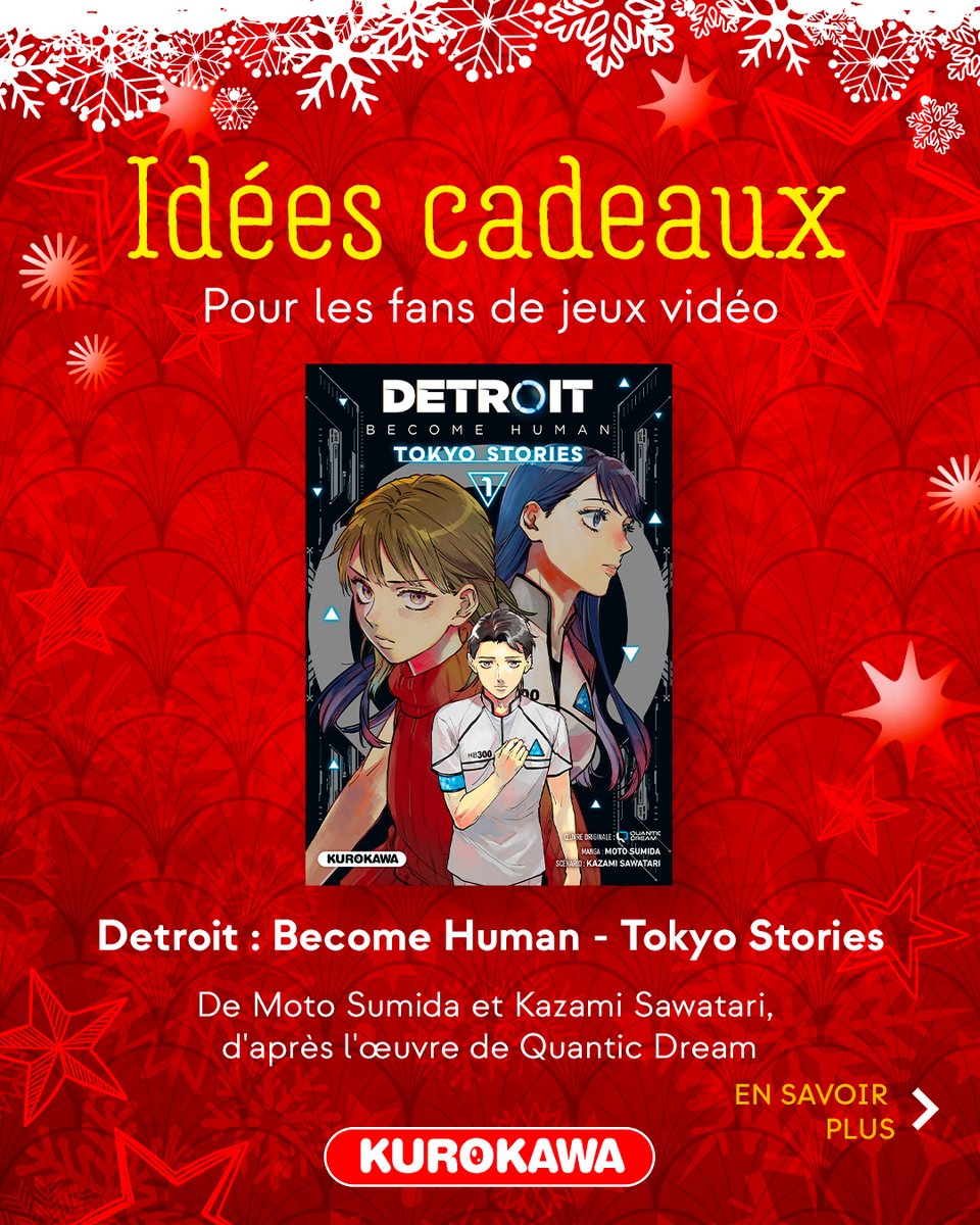Kurokawa's tweet image. #KuroNoël 🎄 Idées cadeaux manga - Jour 13 🎁

Detroit: Become Human - Tokyo Stories 🔵

𝑳𝒆 𝑺𝒂𝒗𝒊𝒆𝒛-𝒗𝒐𝒖𝒔❓ Le jeu vidéo Detroit: Become Human du studio français Quantic Dream - dont s’inspire le manga - s’est vendu à plus de 10 millions d’exemplaires sur le globe !