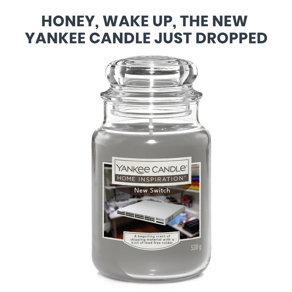 FastNetMon's tweet photo. ✨ A beguiling scent of shipping material with a hint of lead free solder ✨

#Networkinghumor #NetworkEngineering #EngineeringHumour #Funny #ITHumor

Meme credits to Redditor r/MemeLordAscendant 🙇 https://t.co/dHVsZ8eD9r