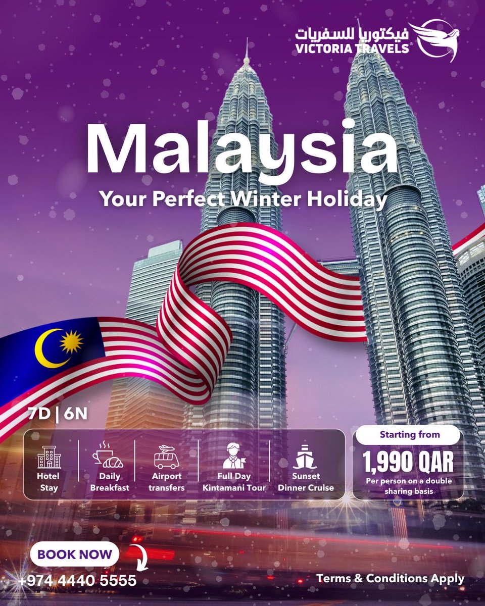 TravelsOfficial's tweet photo. ماليزيا 🇲🇾
❄️ عطلتك الشتوية المثالية ❄️
6 ليالي / 7 أيام

✨ اقضوا عطلتكم الشتوية بين الطبيعة الخلابة، الشواطئ الساحرة، والأجواء الاستوائية في ماليزيا

💰 1990 ريال قطري
للشخص الواحد في غرفة مزدوجة (مشاركة)

يشمل العرض:
🏨 إقامة 6 ليالي في جنتنج هايلاندز، لانكاوي وكوالالمبور
🚗 تنقلات من وإلى المطار في جميع المدن
🌅 رحلة غروب الشمس مع العشاء (نصف يوم)
🏛️ جولة بوتراجايا (نصف يوم)
🍽️ إفطار يومي
✔️ جميع الضرائب مشمولة

📞 للحجز والاستفسار: 44405555
📱 واتساب: 44405566

✈️ احجزوا الآن وخططوا لشتوية مختلفة 🌴
⚠️ تطبق الشروط والأحكام

Malaysia 🇲🇾
❄️ Your Perfect Winter Holiday ❄️
6 Nights / 7 Days

✨ Spend your winter holiday surrounded by stunning nature, beautiful beaches, and tropical vibes in Malaysia

💰 QAR 1,990 per person
Based on double sharing room

Package Includes:
🏨 6 nights stay in Genting Highlands, Langkawi & Kuala Lumpur
🚗 Airport transfers in all cities
🌅 Sunset dinner cruise (half-day)
🏛️ Putrajaya tour (half-day)
🍽️ Daily breakfast
✔️ All taxes included

📞 For bookings & inquiries: 44405555
📱 WhatsApp: 44405566

✈️ Book now and plan a winter like no other 🌴
⚠️ Terms & conditions apply

#ماليزيا #عطلة_شتوية #سفر #رحلات #استوائي #Travel #WinterHoliday #MalaysiaTrip #BeachVibes #NatureLovers #VacationMode #Tourism #VictoriaTravels #ExploreMalaysia #HolidayVibes #LuxuryTravel #DiscoverMalaysia