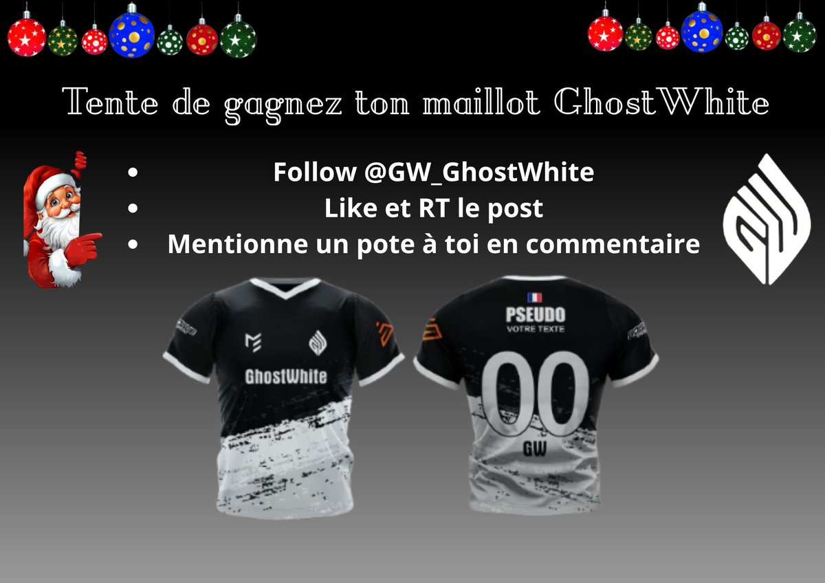 GW_GhostWhite's tweet image. 🎁 | Noel approche et on a décider de vous régaler !

Tente de gagnez ton maillot GhostWhite ! 
Pour participer : 
- 📲follow @GW_GhostWhite 
- ❤️🔄Like et RT le post
- 👥Mentionne une autre personne dans les commentaires

TAS le 24/12/25 à 23h59 !

#GWONTOP #GWWIN🖤🤍