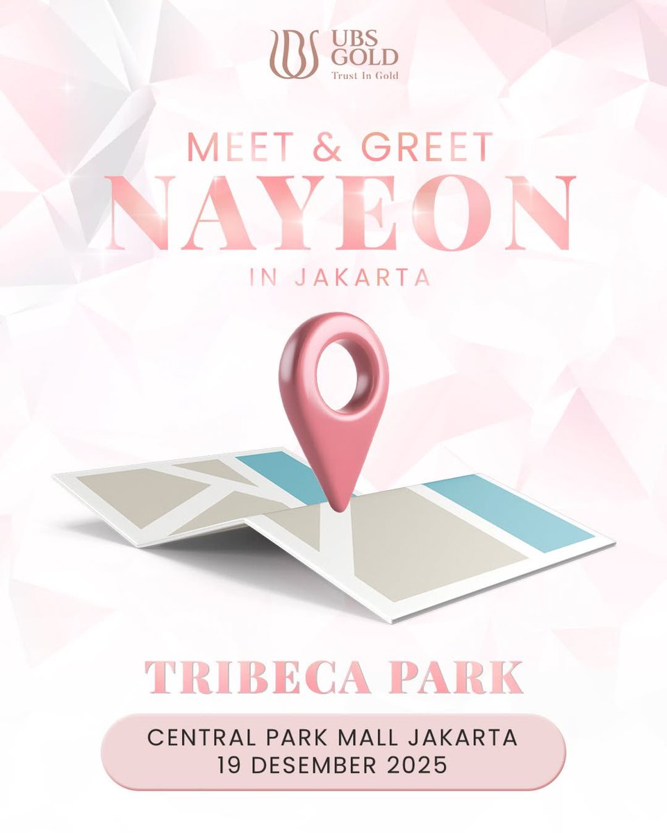 TWICE_INAteam's tweet photo. Meet &amp; Greet NAYEON di Jakarta ❤️‍🔥

📍: TRIBECA PARK, Central Park Mall Jakarta
🗓️: 19 Desember 2025
🎟️: Open for public (FREE)
👕: Baby blue

Di venue nanti, tim UBS Gold akan menyediakan spot untuk tulis pesan utk Nayeon lho! ONCE bisa mulai nulis surat mulai pukul 15.00 WIB yaa https://t.co/QSg64gRNld