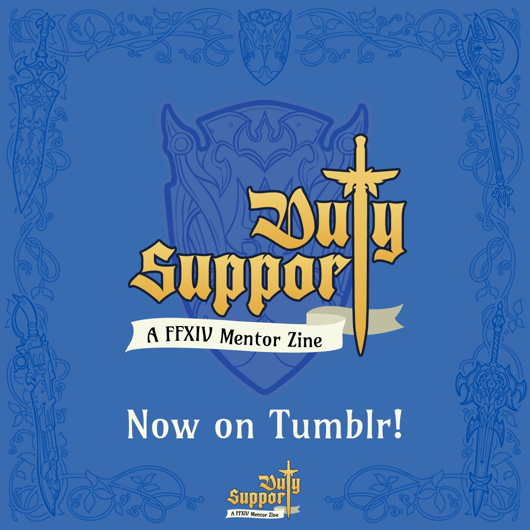 Duty Support: A FFXIV Mentor Zine tweet media