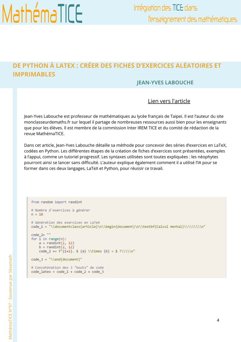 Dans le n°97, <a href="/jy_labouche/">Jean-Yves Labouche</a> présente la création de fiches d'exercices répétitifs via des scripts Python engendrant du LaTeX. Création facilitée par les capacités de programmation de ChatGPT, devenu un remarquable assistant. 
bit.ly/44VzA9U