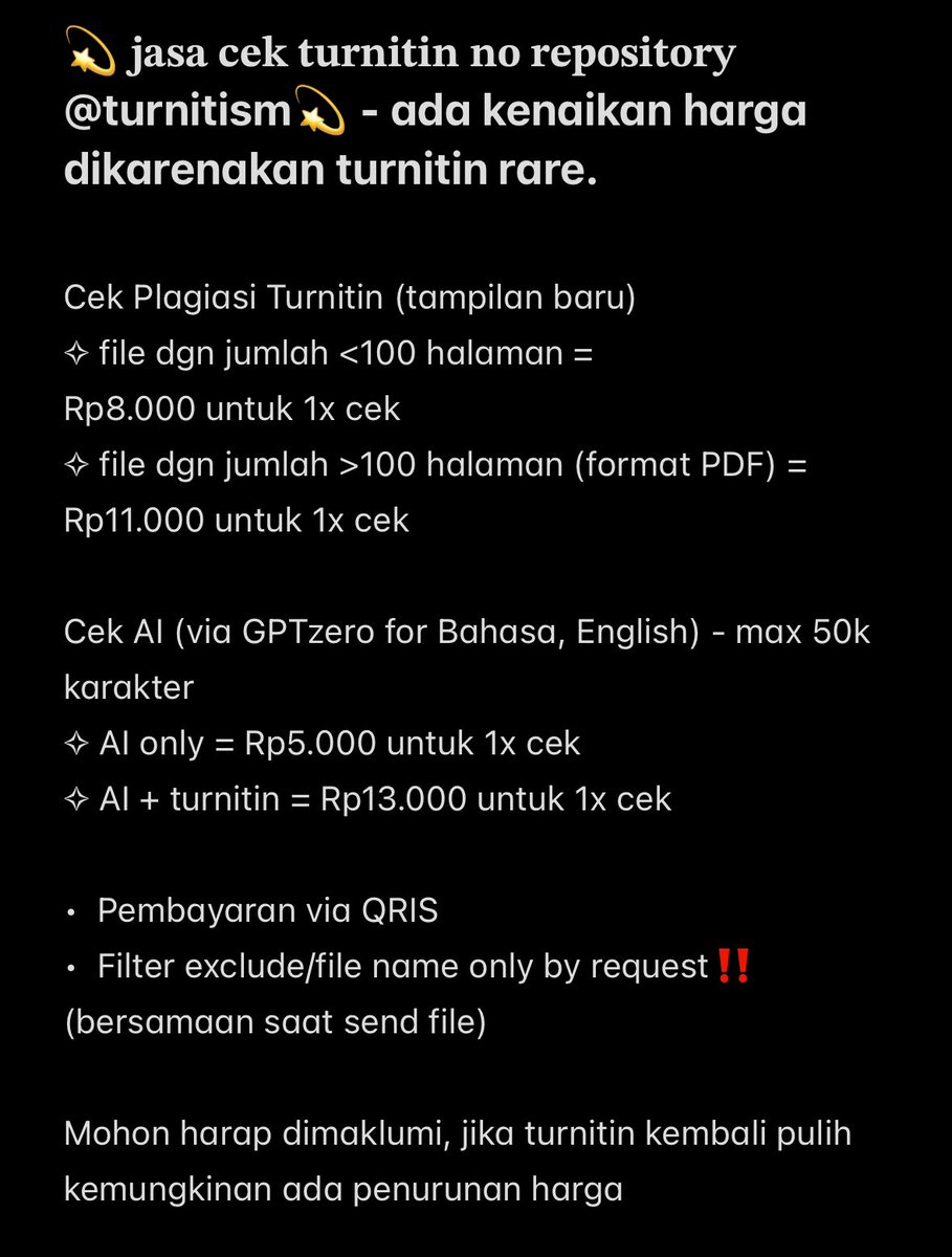 v2ofturnitism's tweet image. update pricelist cek turnitin, gpt zero, drillbit @turnitism ‼️

ps. AI by turnitin close ya guys.