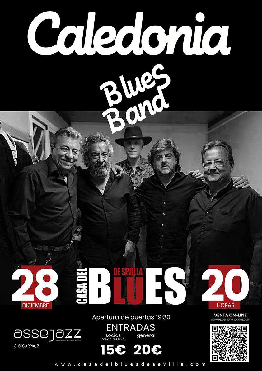 Caledonia Blues Band vuelve a reunirse para nosotros!

🗓️28/12/25
📍Assejazz - Sevilla
⏰20:00h

es.gestionentradas.com/portfolio/laca…

<a href="/CasaDelBluesSev/">Casa del Blues SEV</a> 
<a href="/assejazz/">ASSEJAZZ</a> 
<a href="/PlayHohner/">Hohner Music</a>