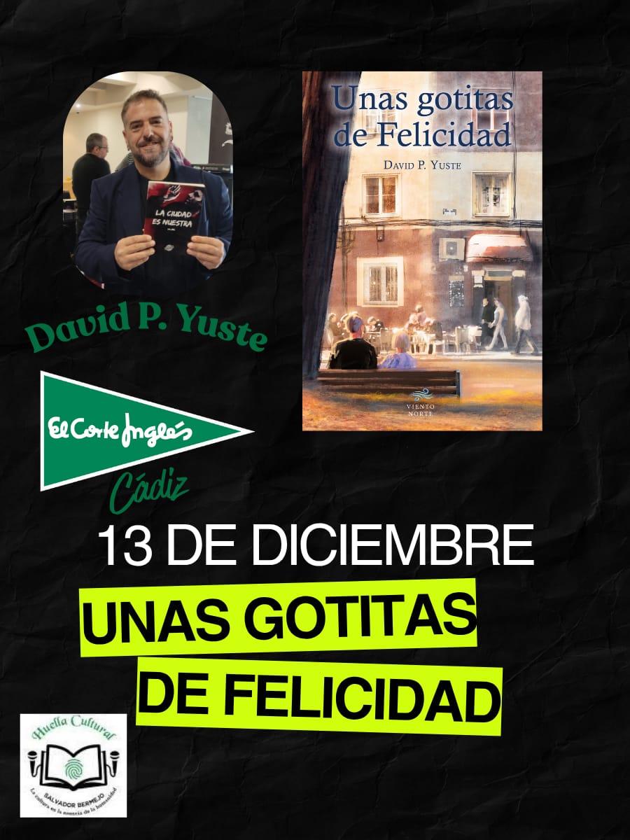 ¡Y hoy es el turno de Cádiz! 
<a href="/David_P_Yuste/">David P. Yuste</a> firma ejemplares de Unas gotitas de Felicidad en <a href="/elcorteingles/">El Corte Inglés</a> de Cádiz. Corred, esta novela es una belleza, un regalo perfecto para estas fechas. Si sois de la zona o estáis por allí, no dudéis en acercaros 😊