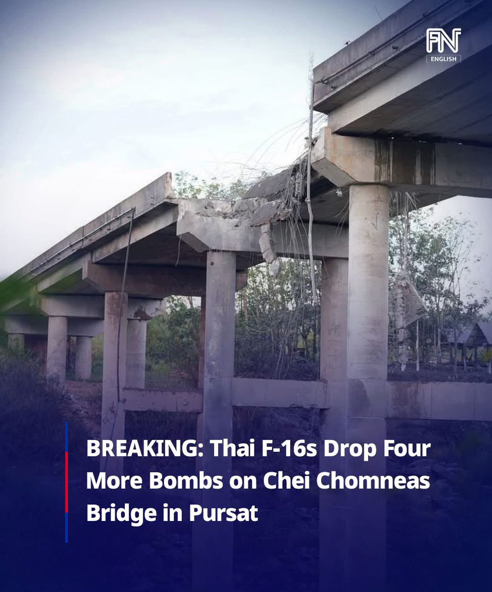freshnewsasia's tweet photo. BREAKING: Thai F-16s Drop Four More Bombs on Chei Chomneas Bridge in Pursat

(Border): At 15:30 on Saturday (Dec. 13), Thai military forces deployed F-16 fighter jets to carry out renewed airstrikes on Chei Chomnas Bridge (Me Teuk Bridge) in Veal Veng district, Pursat province, in an apparent attempt to completely destroy the structure.

According to reports from the area, the airstrikes occurred in four separate waves:

- At 15:30, Thai troops used an F-16 fighter jet to bomb the Chei Chomnas Bridge (Me Teuk Bridge), dropping one bomb.
- At 15:34, A second bomb dropped on the bridge by an F-16 fighter jet.
- At 15:41, A third bomb dropped on the bridge during another F-16 airstrike.
- At 15:44, A fourth bomb dropped as F-16 fighter jets continued the attack.
=FRESH NEWS